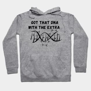 DNA with the Extra Hoodie